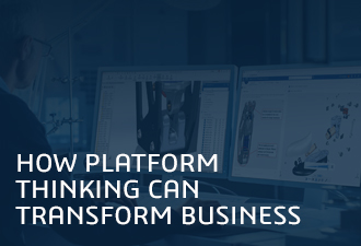 how platform thinking can transform business